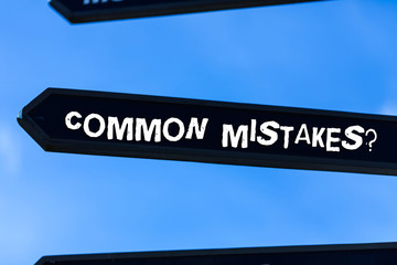 Text sign showing Common Mistakes question. Business photo text repeat act or judgement misguided...