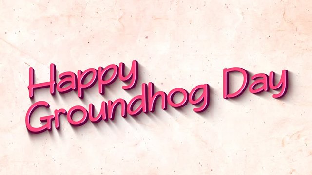 Happy Groundhog Day in 3D Text Background