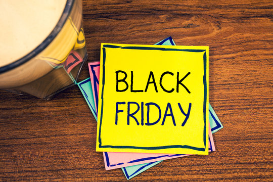 Text sign showing Black Friday. Conceptual photo Special sales after Thanksgiving Shopping discounts Clearance