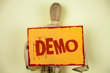 Conceptual hand writing showing Demo. Business photo text Demonstration of products by software...