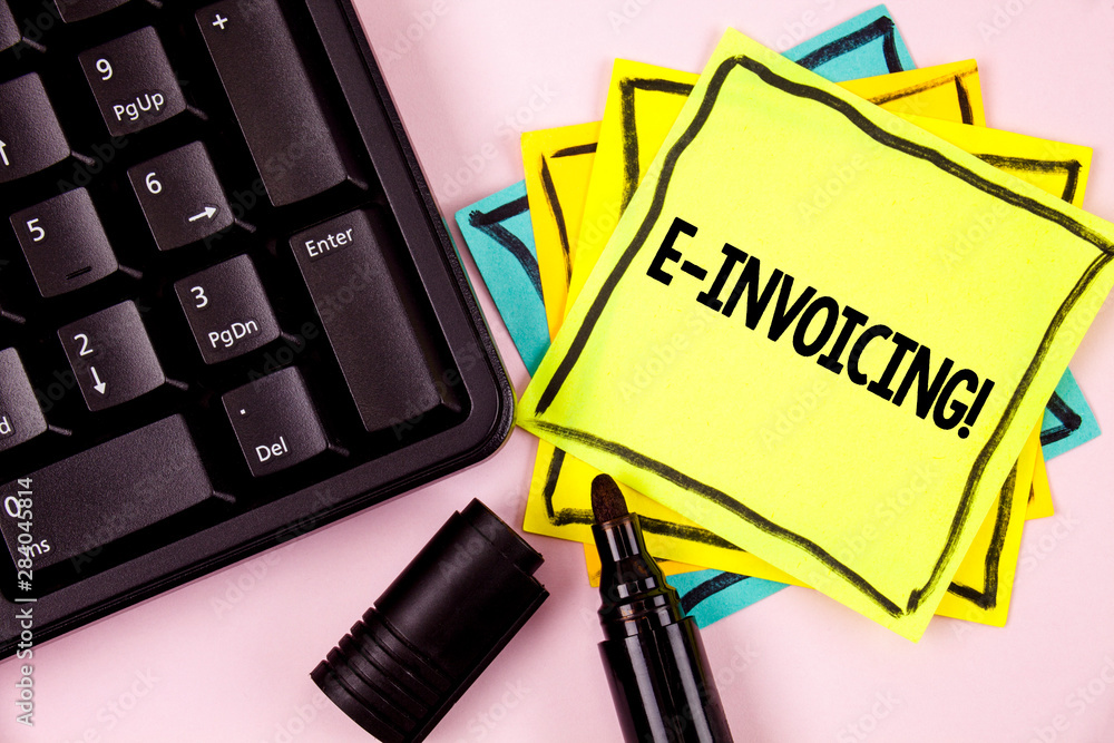Poster word writing text e-invoicing motivational call. business concept for company encourages use of digi