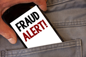 Text sign showing Fraud Alert Motivational Call. Conceptual photo Security Message Fraudulent activity suspected