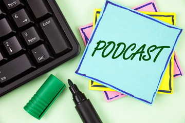 Handwriting text writing Podcast. Concept meaning Online media transmission Multimedia...