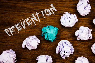 Writing note showing Prevention. Business photo showcasing Stopping something from happening...