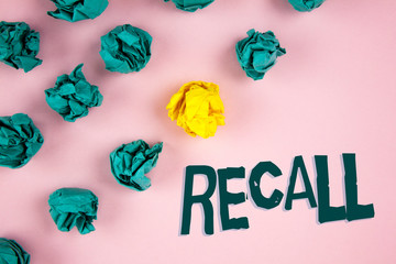 Word writing text Recall. Business concept for Bring back to memory Ordering the return of a person...