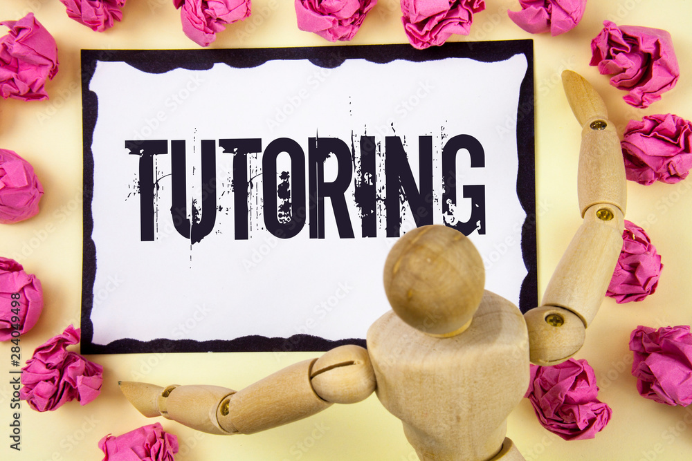 Poster handwriting text tutoring. concept meaning mentoring teaching instructing preparing supporting give 