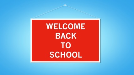 Welcome back to school text on red hanging board - design illustration