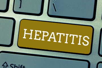 Handwriting text Hepatitis. Concept meaning A disease described by inflammation of the liver Viral infection.