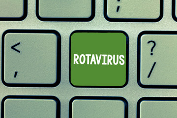 Text sign showing Rotavirus. Conceptual photo Leading cause of severe diarrhea and dehydration in...