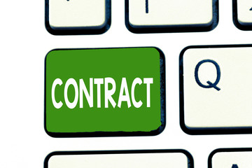 Word writing text Contract. Business concept for written or spoken agreement especially one...
