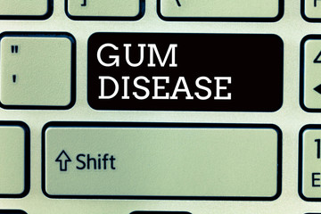 Text sign showing Gum Disease. Conceptual photo Inflammation of the soft tissue Gingivitis...