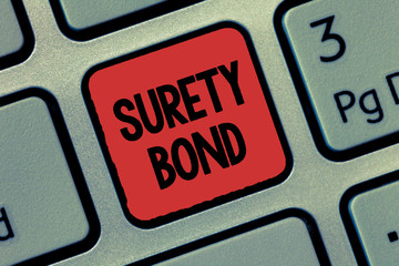 Text sign showing Surety Bond. Conceptual photo Formal legally enforceable contract between three parties.