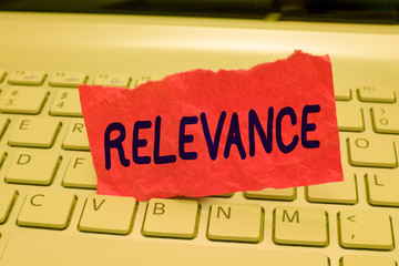 Writing note showing Relevance. Business photo showcasing Being closely connected Appropriate...