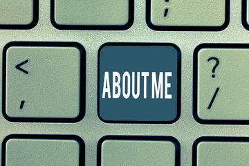 Word writing text About Me. Business concept for My Personal Characteristics Information Likes and...