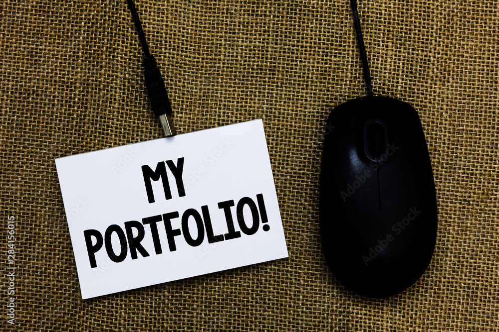 Fototapete writing note showing my portfolio motivational call. business photo showcasing samples of work art d