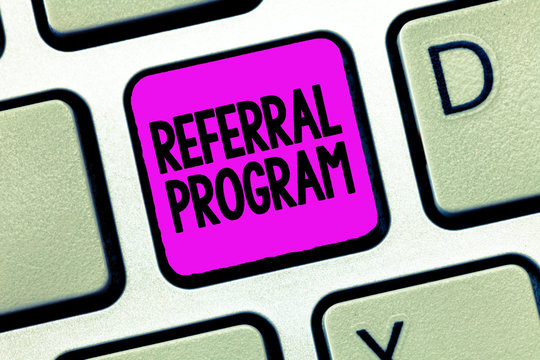 Writing note showing Referral Program. Business photo showcasing sending own patient to another physician for treatment.