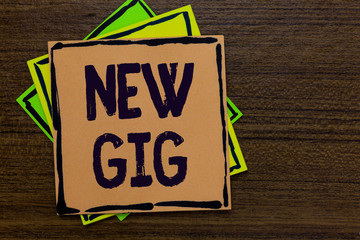 Word writing text New Gig. Business concept for getting job Attending live Concert Gigabyte Freelancer offer Paper notes Important reminders Express ideas messages Wooden background