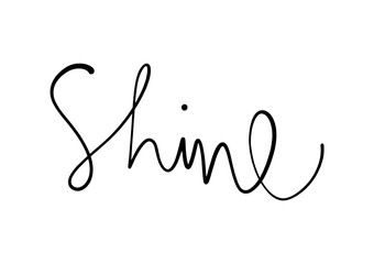 Shine hand lettering on white background