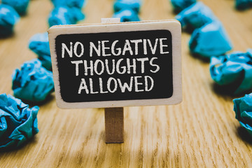 Handwriting text writing No Negative Thoughts Allowed. Concept meaning Always positive motivated...