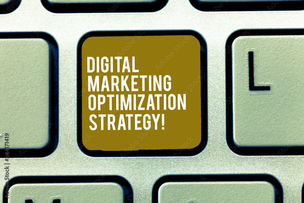Poster text sign showing digital marketing optimization strategy. conceptual photo social media advertising