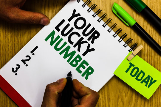 Handwriting text Your Lucky Number. Concept meaning believing in letter Fortune Increase Chance Casino Diary pen notepad ring pen marker pointer script daily work handwriting