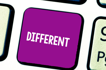 Text sign showing Different. Conceptual photo not the same as another or each other unlike in...