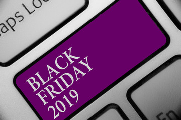 Handwriting text Black Friday 2019. Concept meaning day following Thanksgiving Discounts Shopping...