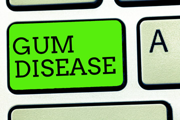 Writing note showing Gum Disease. Business photo showcasing Inflammation of the soft tissue Gingivitis Periodontitis.
