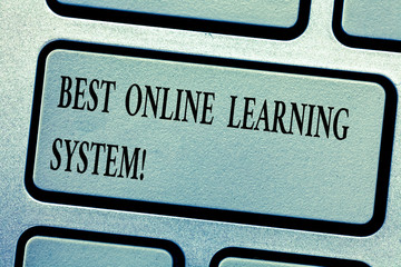 Word writing text Best Online Learning System. Business concept for Top high quality elearning...