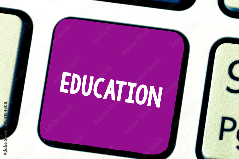 Poster text sign showing education. conceptual photo receiving or giving systematic instruction especially 