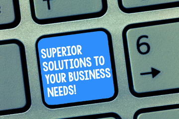 Handwriting text writing Superior Solutions To Your Business Needs. Concept meaning Qualified...