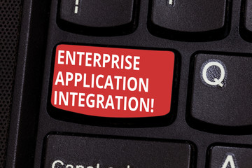 Text sign showing Enterprise Application Integration. Conceptual photo connecting enterprise applications Keyboard key Intention to create computer message pressing keypad idea