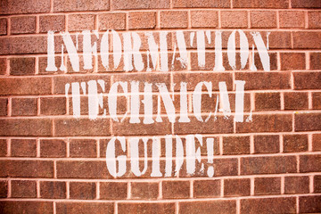 Text sign showing Information Technical Guide. Conceptual photo Document containing instructions of...