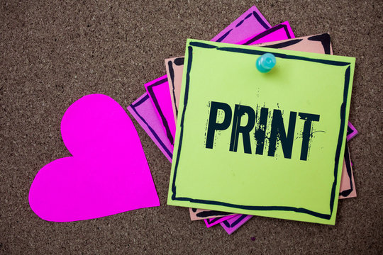 Conceptual hand writing showing Print. Business photo showcasing Produce letter numbers symbols on paper by machine using ink or toner Love art paper lovely nice massages brown pink art papers