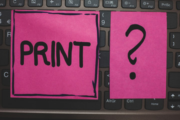 Writing note showing Print. Business photo showcasing Produce letter numbers symbols on paper by...