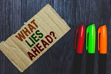 Writing note showing What Lies Ahead question. Business photo showcasing Asking for information...
