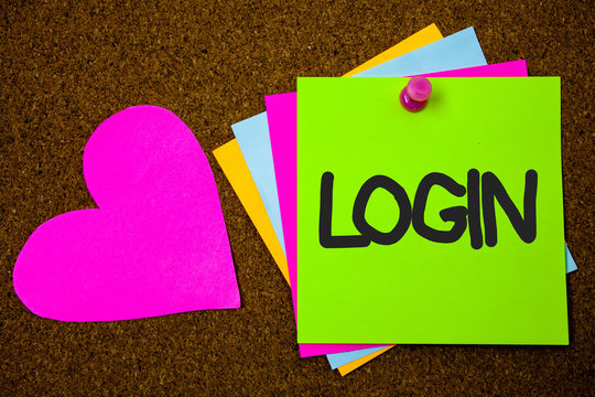 Handwriting text writing Login. Concept meaning Act of entering into a computer database or system Starting session Thumb pinned sticky cards love heart messages card remember sign board