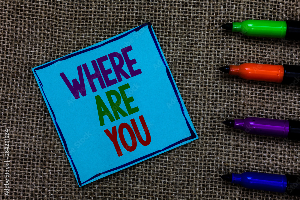 Poster writing note showing where are you. business photo showcasing give us your location address directio