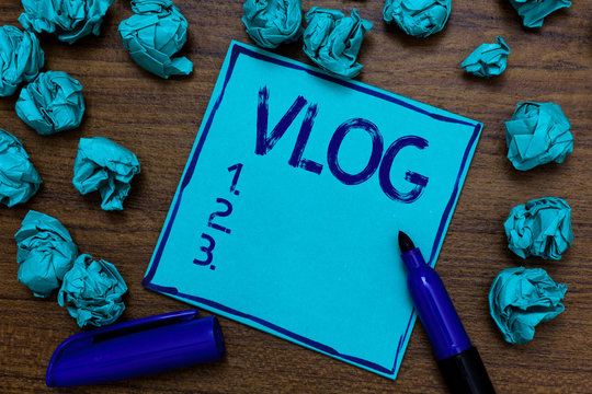 Handwriting text Vlog. Concept meaning Entertaining multimedia self broadcasting news reporting stories Cyan paper imagination idea thoughts mistakes several tries marker pen