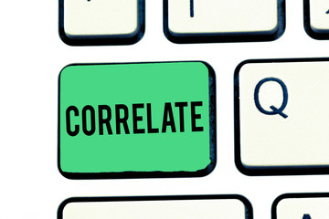 Handwriting text writing Correlate. Concept meaning have mutual relationship or connection in which...