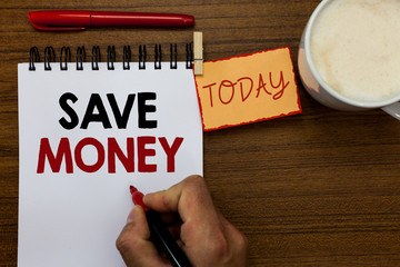 Text sign showing Save Money. Conceptual photo store some of your cash every month to use them...