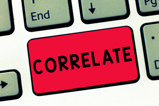 Text sign showing Correlate. Conceptual photo have mutual relationship or connection in which one thing affects Keyboard key Intention to create computer message, pressing keypad idea