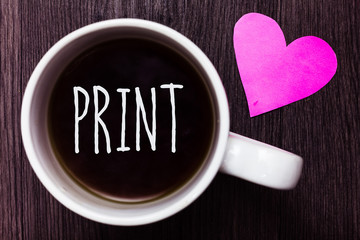 Handwriting text Print. Concept meaning Produce letter numbers symbols on paper by machine using...