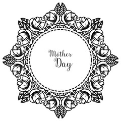 Template card mother day, decorative of wreath frame, for greeting card, invitation card. Vector