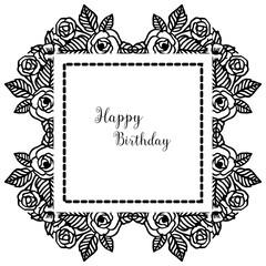 Design celebration happy birthday, shape of invitation card, wallpaper unique wreath frame. Vector