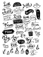 Hand drawn design elements. doodle ampersands and catchwords. handwritten lettering colection. words With,from, by, for, and