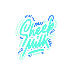  Lettering Sheep Milk, hand written design for label, brand, badge. Graphic design logo for farm dairy shop, branding and advertising. Vector Illustration.