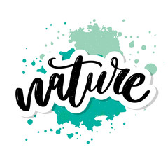 Natural product sticker - handwritten modern calligraphy on grunge green paint strokes. Eco friendly concept for stickers, banners, cards, advertisement. Vector ecology nature design.