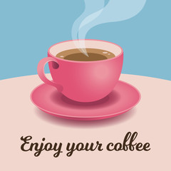 Good Morning Card with a Cup of Fresh Coffee