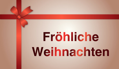 Fototapeta na wymiar Fröhliche Weihnachten - Karte mit rotem Band und Text